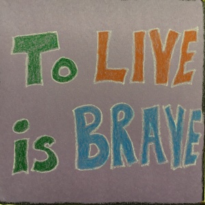 live-brave